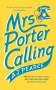 A. J. Pearce: Mrs Porter Calling, Buch