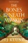 Tj Klune: The Bones Beneath My Skin, Buch