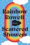 Rainbow Rowell: Scattered Showers, Buch