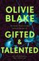 Olivie Blake: Gifted & Talented, Buch
