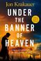 Jon Krakauer: Under the Banner of Heaven, Buch