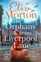 Eliza Morton: The Orphans from Liverpool Lane, Buch