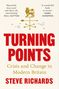 Steve Richards: Turning Points, Buch