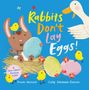Paula Metcalf: Rabbits Don't Lay Eggs!, Buch