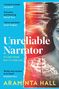 Buchtitel "Unreliable Narrator", Zitate von Autoren, Name: Araminta Hall. Blaues, orangenes Design, Frauenporträt.