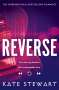Kate Stewart: Reverse, Buch