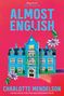 Charlotte Mendelson: Almost English, Buch
