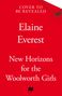 Elaine Everest: New Horizons for the Woolworth Girls, Buch