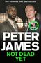 Peter James: Not Dead Yet, Buch
