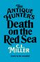 C L Miller: The Antique Hunters: Death on the Red Sea, Buch