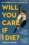 Nicolas Lunabba: Will You Care If I Die?, Buch