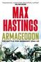 Max Hastings: Armageddon, Buch