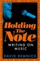 David Remnick: Holding the Note, Buch
