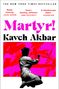 Kaveh Akbar: Martyr!, Buch