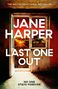 Jane Harper: Last One Out, Buch