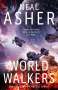 Neal Asher: World Walkers, Buch