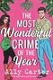 Ally Carter: The Most Wonderful Crime of the Year, Buch