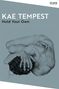 Kae Tempest: Hold Your Own, Buch, Buch