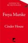Freya Marske: Cinder House, Buch