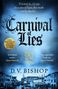 D. V. Bishop: Carnival of Lies, Buch