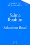 Salma Ibrahim: Salutation Road, Buch