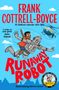 Frank Cottrell-Boyce: Runaway Robot, Buch