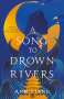 Ann Liang: A Song to Drown Rivers, Buch