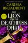"The Bloodborn Duet Book One", "Carissa Broadbent", "The Lion and the Deathless Dark". Goldenes Schwert, lila Rosen., Buch