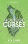 K. A. Linde: House of Curses, Buch