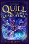 C. M. Lewis: Quill and the Last Generation, Buch, Buch
