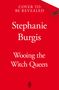 Stephanie Burgis: Wooing the Witch Queen, Buch