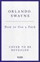 Orlando Swayne: How to Use a Fork, Buch