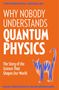 Text: "Why Nobody Understands Quantum Physics". Illustration: Katze mit blauem Zickzack-Muster, oranger Hintergrund.