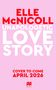 Elle McNicoll: Unapologetic Love Story, Buch