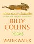 Billy Collins: Water, Water, Buch