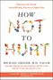 Michael Greger: How Not to Hurt, Buch