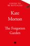 Kate Morton: The Forgotten Garden, Buch