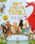 "Don't Feed the Troll." Ein Drache und viele Tiere stehen auf einem Steg über Wasser mit Pflanzen am Rand., Buch