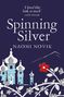 Naomi Novik: Spinning Silver, Buch