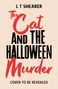 Buchtitel: "The Cat and the Halloween Murder" von L T Shearer. Text: "Cover to be revealed." Verspieltes Design., Buch