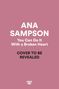 Ana Sampson: You Can Do It with a Broken Heart, Buch, Buch