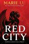 „RED CITY. POWER ALWAYS HAS A PRICE.“ zeigt eine stilisierte schwarze Löwenfigur vor rotem Hintergrund.