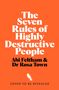 "The Seven Rules of Highly Destructive People" von Abi Feltham und Dr. Rosa Town, mit einem kleinen Vogel-Logo unten.
