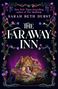 Sarah Beth Durst: The Faraway Inn, Buch