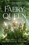 "FAERY QUEEN" in großen Buchstaben, darunter eine funkelnde Krone mit Edelsteinen vor einem waldigen Hintergrund., Buch
