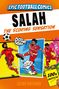 "EPIC FOOTBALL COMICS: SALAH THE SCORING SENSATION" zeigt einen Fußballspieler in roter Uniform, der dynamisch spielt.