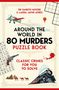 "Buchtitel 'Around the World in 80 Murders Puzzle Book' mit Flugzeug, Kreuzworträtsel, Zug und Kamelabenteuer-Illustrationen."