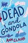 Ann Claire: Dead and Gondola, Buch