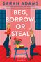 „Beg, Borrow, or Steal“ steht groß. Eine Frau in roter Bluse lehnt an der Wand. Ein Mann lugt von hinten hervor.