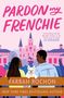 Farrah Rochon: Pardon My Frenchie, Buch